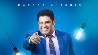 As Melhores - Marcos Antonio - Vol.3