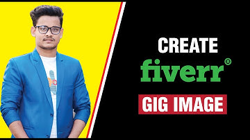 How to Create Fiverr GIG Image bangla tutorial 2022