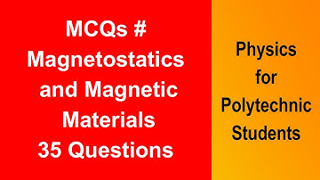 MCQs on Magnetostatics I Applied Physics I Polytechnic 🇮🇳