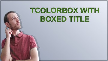 Tcolorbox with boxed title