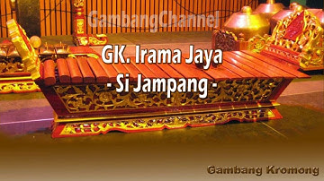 GK Irama Jaya - Si Jampang