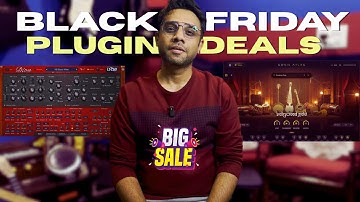 Black Friday 2025 BEST VST and Vocal Plugin Deals Revealed
