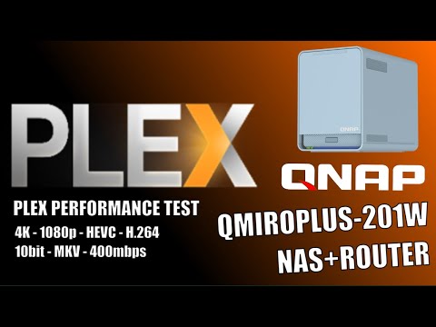 QNAP QMiroPlus-201W Router+NAS Plex 4K & 1080p Tests