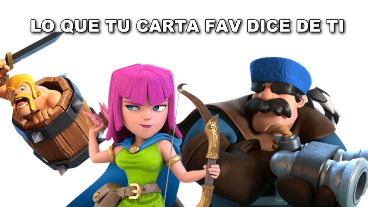 LO QUE TU CARTA FAVORITA DE CLASH ROYALE DICE DE TI (parte 1) - YouTube