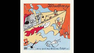 Mudhoney - Good Enough