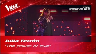 Julia Ferrón - "The Power of Love" - Shows en vivo 4tos - La Voz Argentina 2022