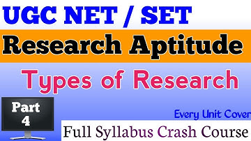 UGC NET / SET Exam Crash Course on Research Aptitude !!  Part 4 !! Types of Research !! सेट परीक्षा