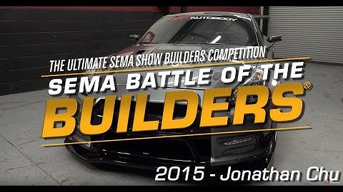 2015 SEMA Battle of the Builders® Behind-the-Scenes with Jonathan Chu