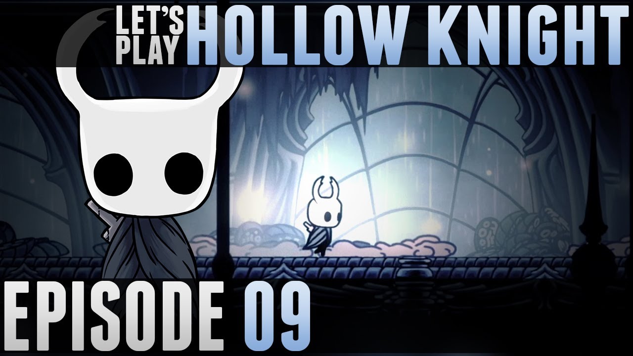 Hollow Knight #09 - Le Sanctuaire de L'Âme - YouTube