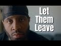 If This Found You, Someone Is Choosing to Walk Away. Let Them!