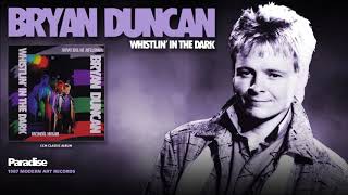 Video thumbnail of "Bryan Duncan - Paradise"