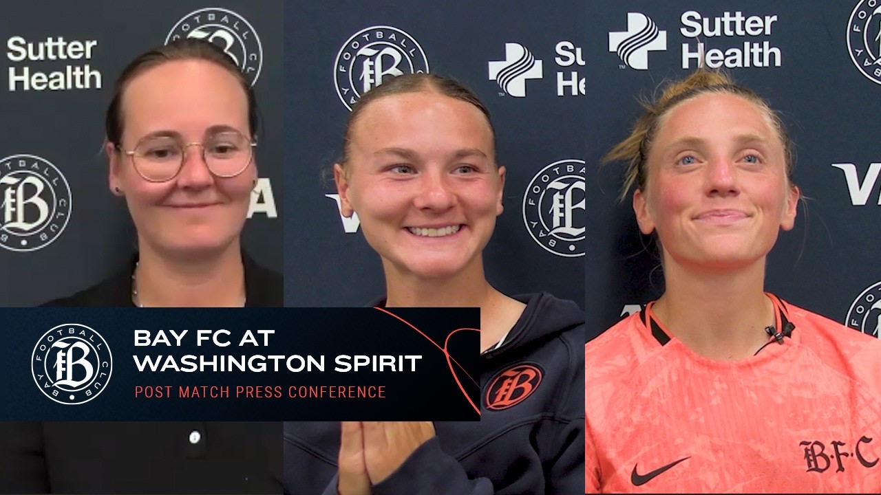 Bay FC at Washington Spirit Full Post-Match Press Conference