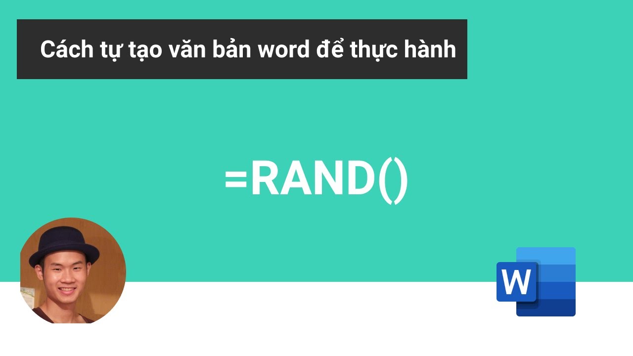 rand()  Update New  Cách tự tạo văn bản để thực hành Word với hàm rand