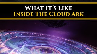 Destiny 2 Lore - What is The Cloud Ark? What's it like inside? How deeply is it linked to the Veil?