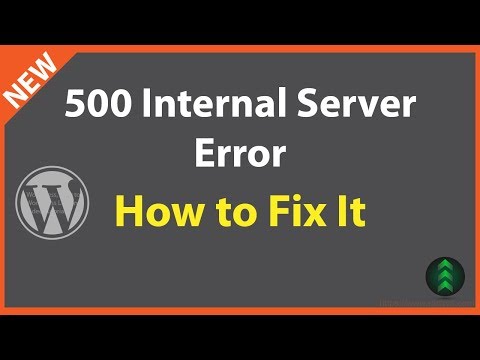 How to Fix WordPress 500 Internal Server Errors