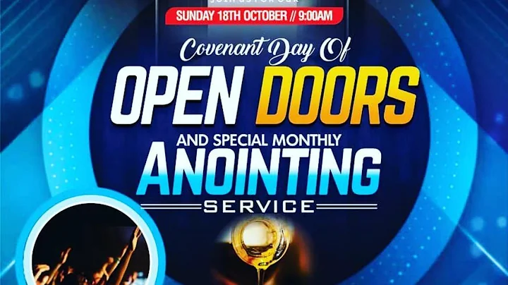 COVENANT DAY OF OPENING DOORS/ ANOINTING SERVICE : OCT.18TH 2020