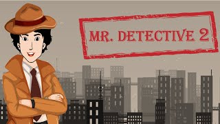 Mr Detective 2 : Detective Games and Criminal Cases | Android Game screenshot 1