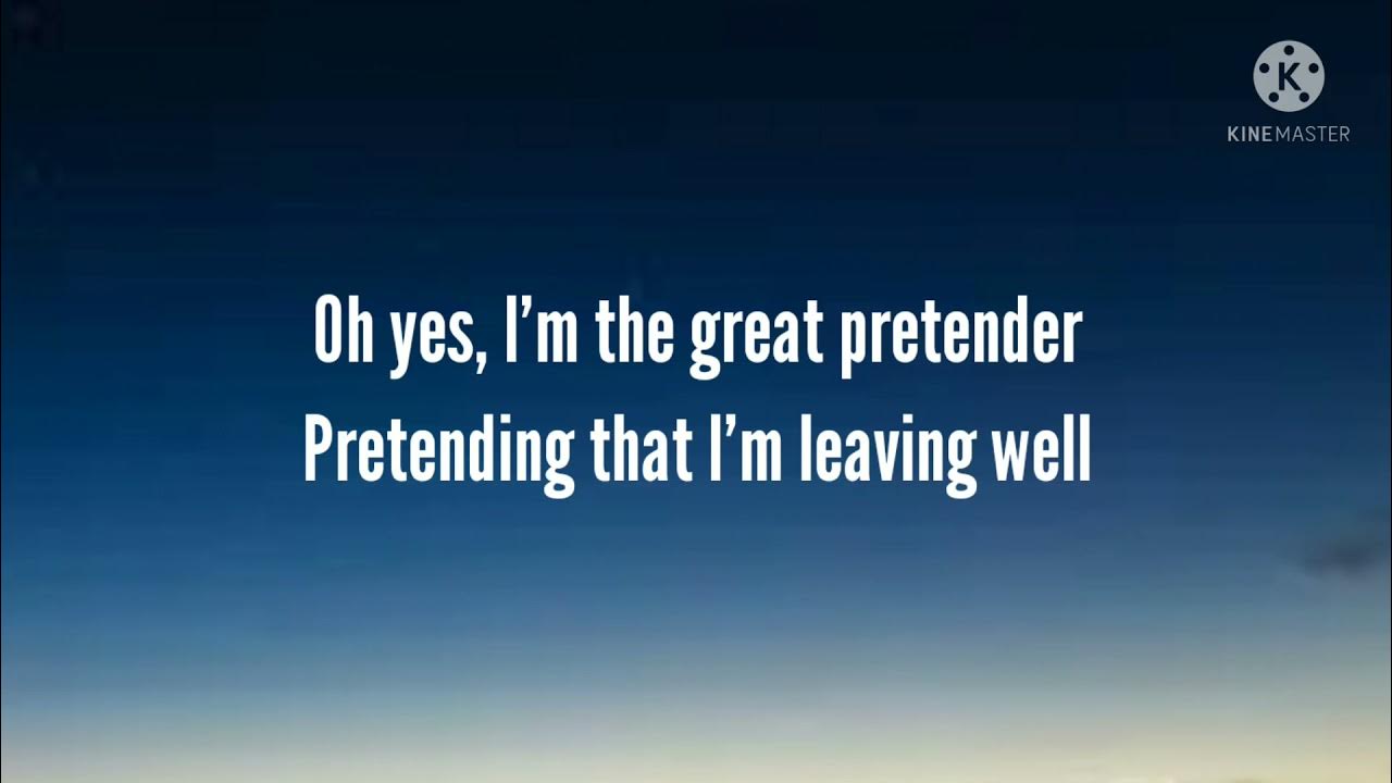 The Platters-The Great Pretender (Lyrics) The Platters-The Great Pretender (Lyrics)