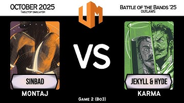 Sinbad (Montaj) vs Jekyll & Hyde (Karma) │ Battle of the Bands 25 - Outlaws Round 3 │ Game 2