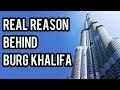 Why Dubai built the Tallest Building in the World?