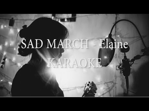 Sad March - Elaine ( OST. Mr. Sunshine ) Karaoke Instrumental