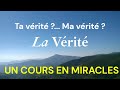 Comment l’ego déforme la vérité | Un cours en miracles