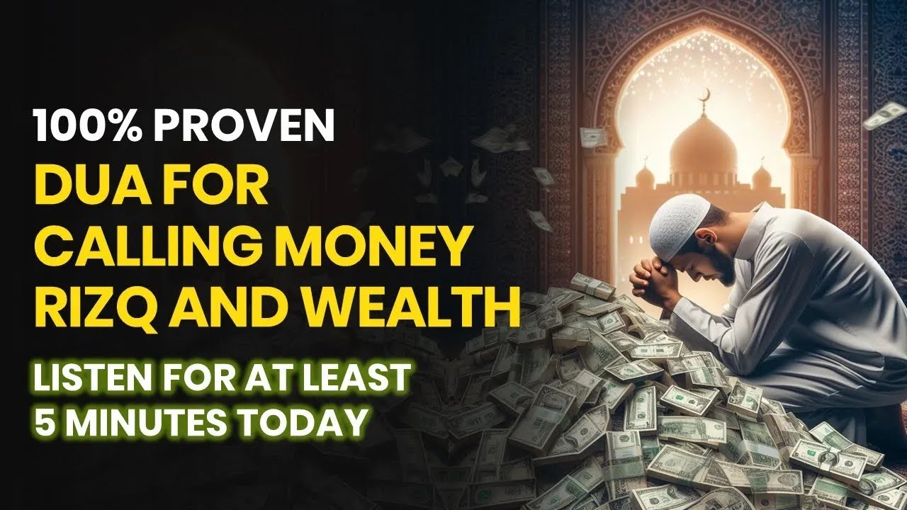 Powerful Daily Dua For RIZQ, MONEY, WEALTH AND SUCCES in Everything In ...