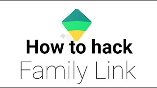 HOW TO HACK FAMILY LINK (READ DESC.) screenshot 3