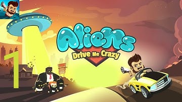 Aliens Drive Me Crazy - Walkthrough Gameplay Part 1, District 0 -5 (Android)