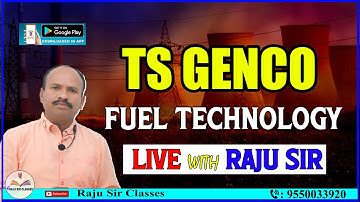 TS GNCO | Fuel Technology |   | Raju Sir Classes