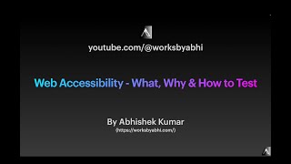 Web Accessibility Testing  Course : Introduction