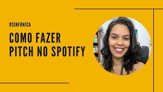 Como fazer pitch da sua música para as playlists editoriais do Spotify