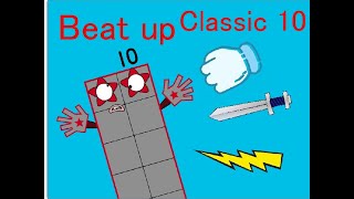 Beat Up Classic Numberblock 10 Remix