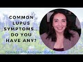 Learn about Common Lupus Symptoms