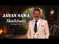 Janan Sawa Shaikhani Old Sound Track Janan Sawa Shaikhani Old Sound Track