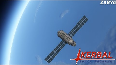 KSP l International Space Station l Ep1 l Zarya
