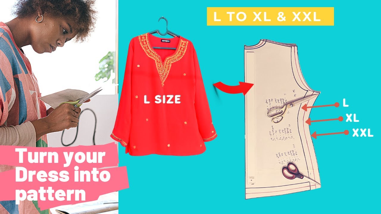 How to Draft a Pattern and upsize | L to XL & XXL Part 2 ...