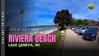 Lake Geneva - Riviera Beach - 4th of July 2020 - (Hike 360° Video, VR)