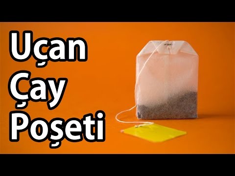 ÇAY POŞETİ NASIL UÇURULUR? - YouTube