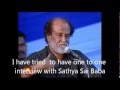 Rajnikanth on Sathya Sai Baba