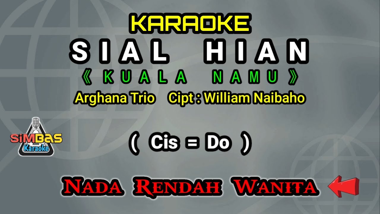 KARAOKE SIAL HIAN Nada Rendah Wanita / Cewek ( Cis = Do ) | Bandara Kuala Namu | Arghana Trio