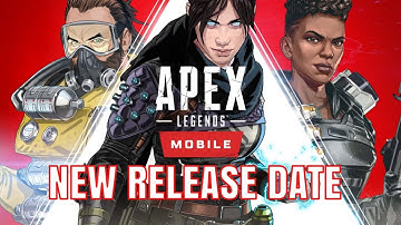 Apex Legends Mobile DELAYED | New Release Date Announced