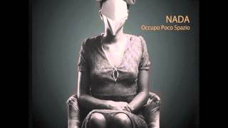 Occupo poco spazio -  Nada (Novità 2014) chords