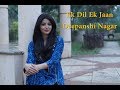 Ek Dil Ek Jaan | Padmavati | Deepanshi Nagar