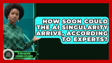 How Soon Could The AI Singularity Arrive, According To Experts? - AI and Machine Learning Explained