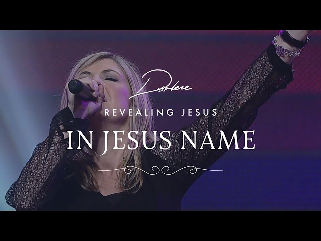 Darlene Zschech - In Jesus Name