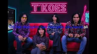 Oh Tak Mungkin - T’koes karaoke