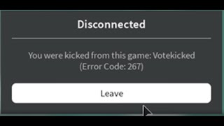 Getting Votekicked from ROBLOX Servers for \