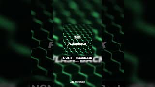 Calvin Harris - Flashback (NGNT Remix) #remix #dj #music #housemusic #edm #techno #house #deephouse