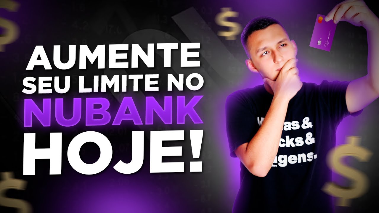 DE R$ 50,00 PARA R$ 14.450,00 DE LIMITE | DICAS COMO AUMENTAR O LIMITE DO CARTÃO DE CRÉDITO NUBANK